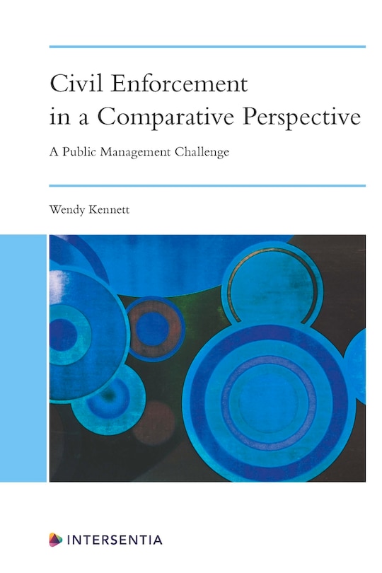 Front cover_Civil Enforcement In A Comparative Perspective