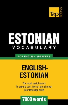 Estonian vocabulary for English speakers - 7000 words