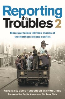 Front cover_Reporting the Troubles 2