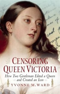 Front cover_Censoring Queen Victoria
