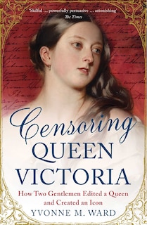 Front cover_Censoring Queen Victoria