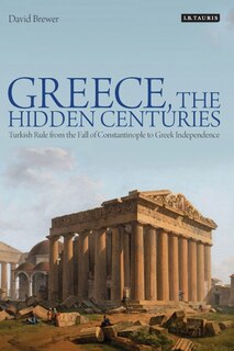 Front cover_Greece, The Hidden Centuries