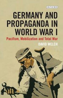 Couverture_Germany and Propaganda in World War I