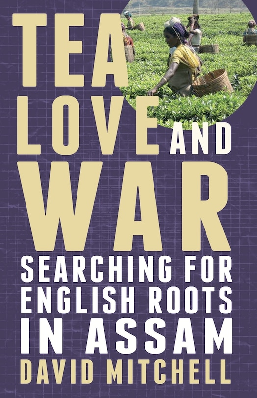 Front cover_Tea, Love And War
