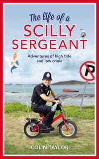 Front cover_The Life Of A Scilly Sergeant