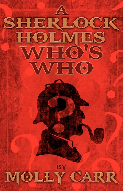 Couverture_A Sherlock Holmes Who's Who (With, of Course, Dr. Watson)