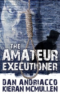 Front cover_The Amateur Executioner