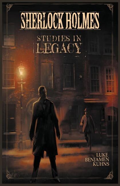 Front cover_Sherlock Holmes Studies in Legacy