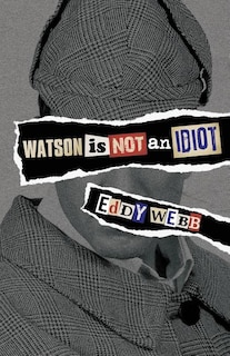 Front cover_Watson Is Not an Idiot