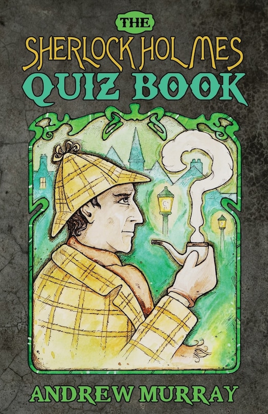 Couverture_The Sherlock Holmes Quizbook