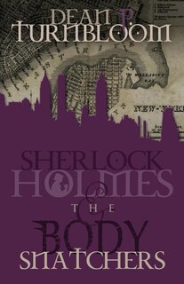 Front cover_Sherlock Holmes and the Body Snatchers