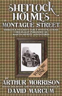 Front cover_Sherlock Holmes in Montague Street Volume 1