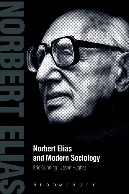 Front cover_Norbert Elias And Modern Sociology