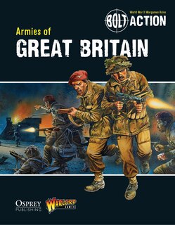 Front cover_Bolt Action: Armies Of Great Britain
