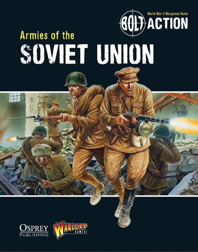 Front cover_Bolt Action: Armies of the Soviet Union