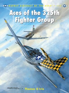 Front cover_Aces Of The 325th Fighter Group