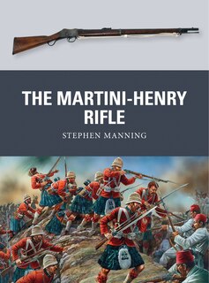 Front cover_The Martini-Henry Rifle