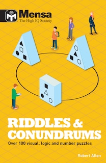 Mensa: Riddles and Conundrums