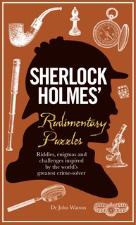 Front cover_Sherlock Holmes' Rudimentary Puzzles