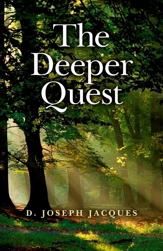 Front cover_The Deeper Quest