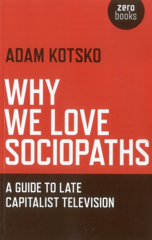 Couverture_Why We Love Sociopaths