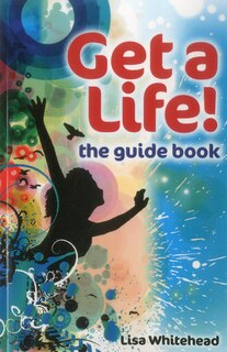 Couverture_Get A Life! - The Guide Book