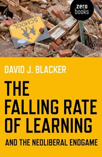 Couverture_The Falling Rate of Learning and the Neoliberal Endgame