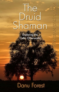 Front cover_Shaman Pathways - The Druid Shaman