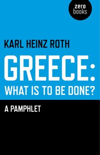 Couverture_Greece: What Is To Be Done?
