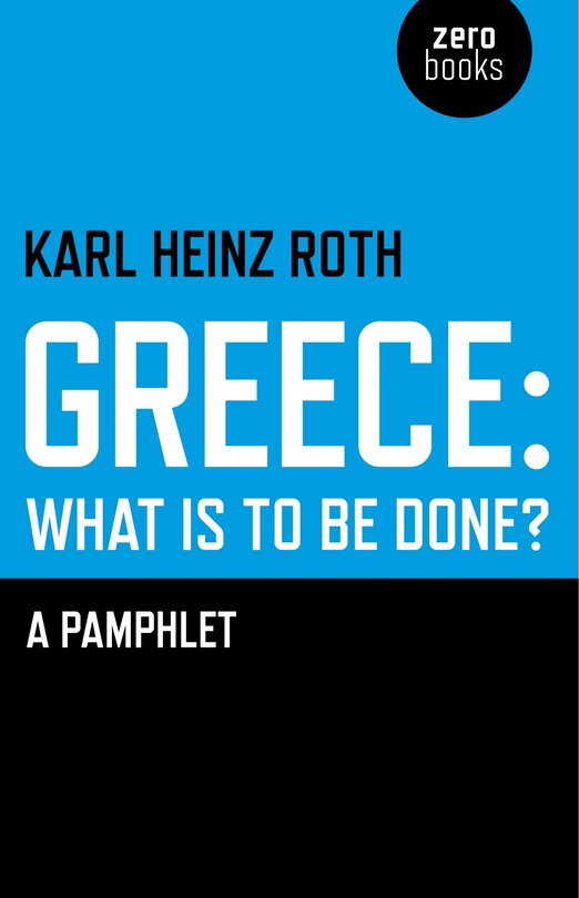 Couverture_Greece: What Is To Be Done?