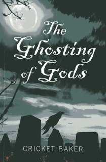 Couverture_The Ghosting of Gods