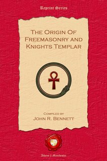Couverture_The Origin of Freemasonry and Knights Templar