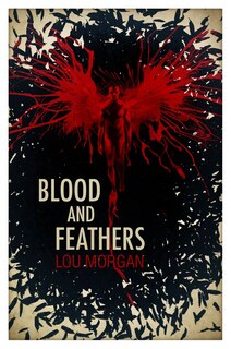 Couverture_Blood and Feathers