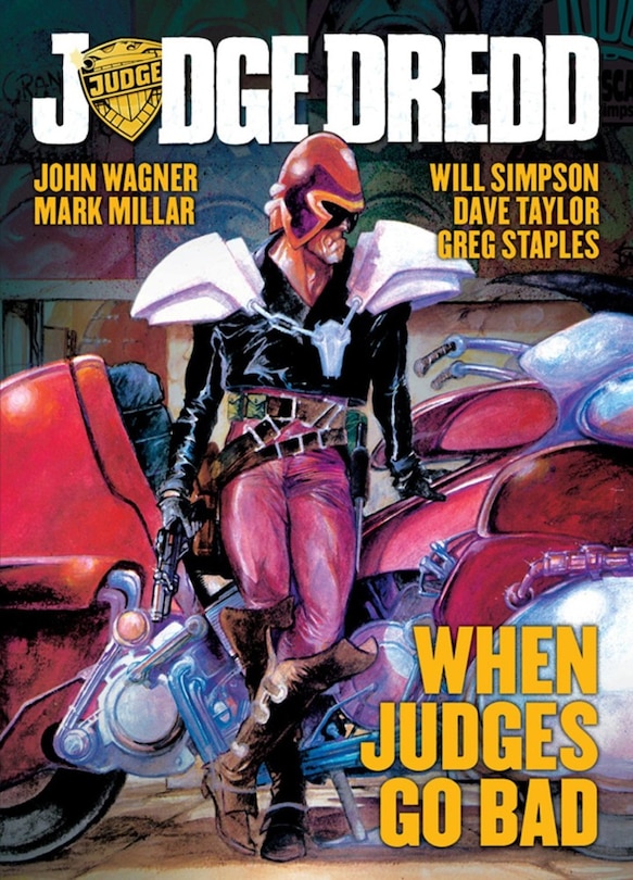 Judge Dredd: When Judges Go Bad