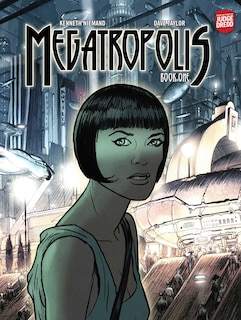 Front cover_Megatropolis: Book One