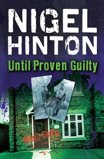 Front cover_Until Proven Guilty