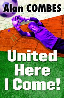 Front cover_United Here I Come!