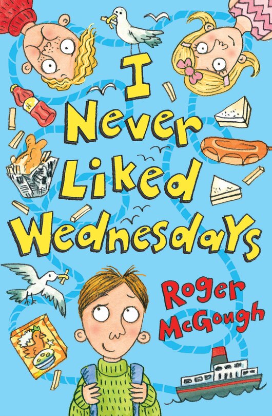 Front cover_I Never Liked Wednesdays