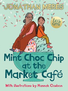 Front cover_Little Gems – Mint Choc Chip at the Market Cafe