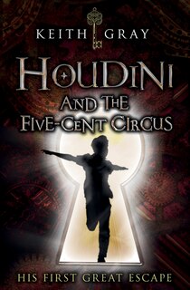 Front cover_Houdini And The Five-cent Circus