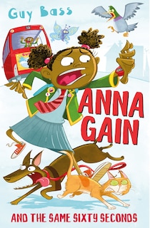 Front cover_Anna Gain And The Same Sixty Seconds