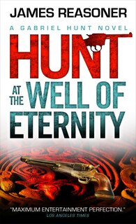 Front cover_Gabriel Hunt - Hunt At The Well Of Eternity