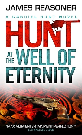 Gabriel Hunt - Hunt At The Well Of Eternity