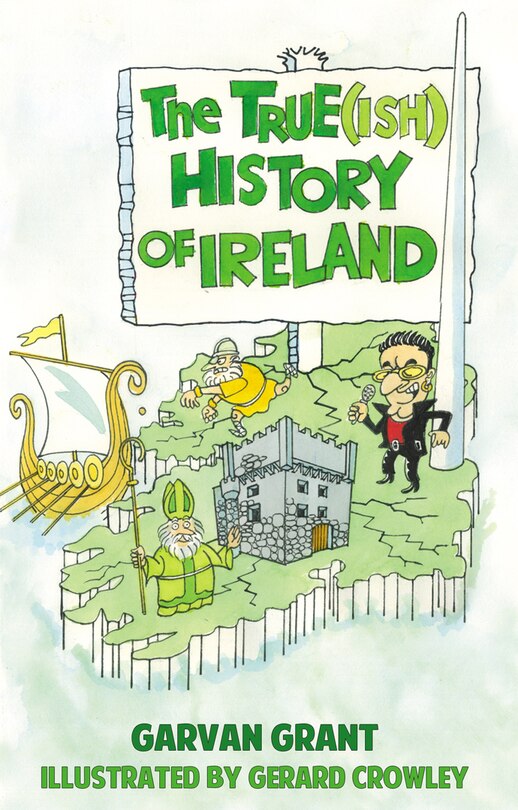 Couverture_True(ish) History of Ireland