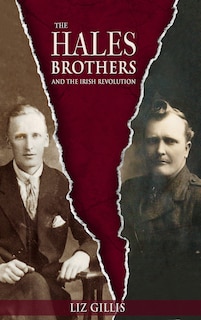 Front cover_Hales Brothers and the Irish Revolution