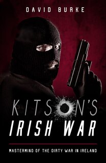 Front cover_Kitson's Irish War