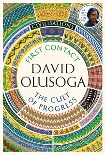 Couverture_Civilisations: First Contact / The Cult Of Progress