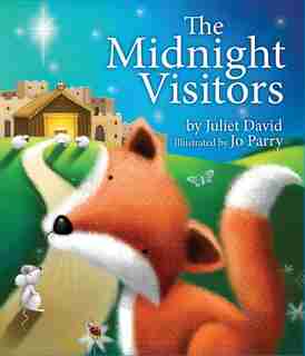 The MIDNIGHT VISITORS by Juliet David, Juliet