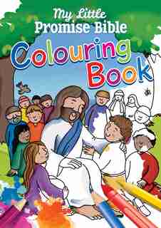 My Little Promise Bible Colouring Book by Juliet Juliet