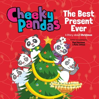 Front cover_Cheeky Pandas: The Best Present Ever